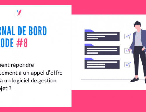 Épisode # 8 : Répondre efficacement à un appel d’offre grâce à un outil collaboratif de gestion de projet